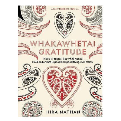 Whakawhetai Gratitude - Hira Nathan