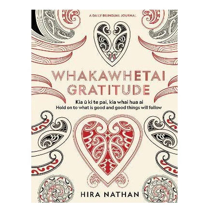 Whakawhetai Gratitude - Hira Nathan
