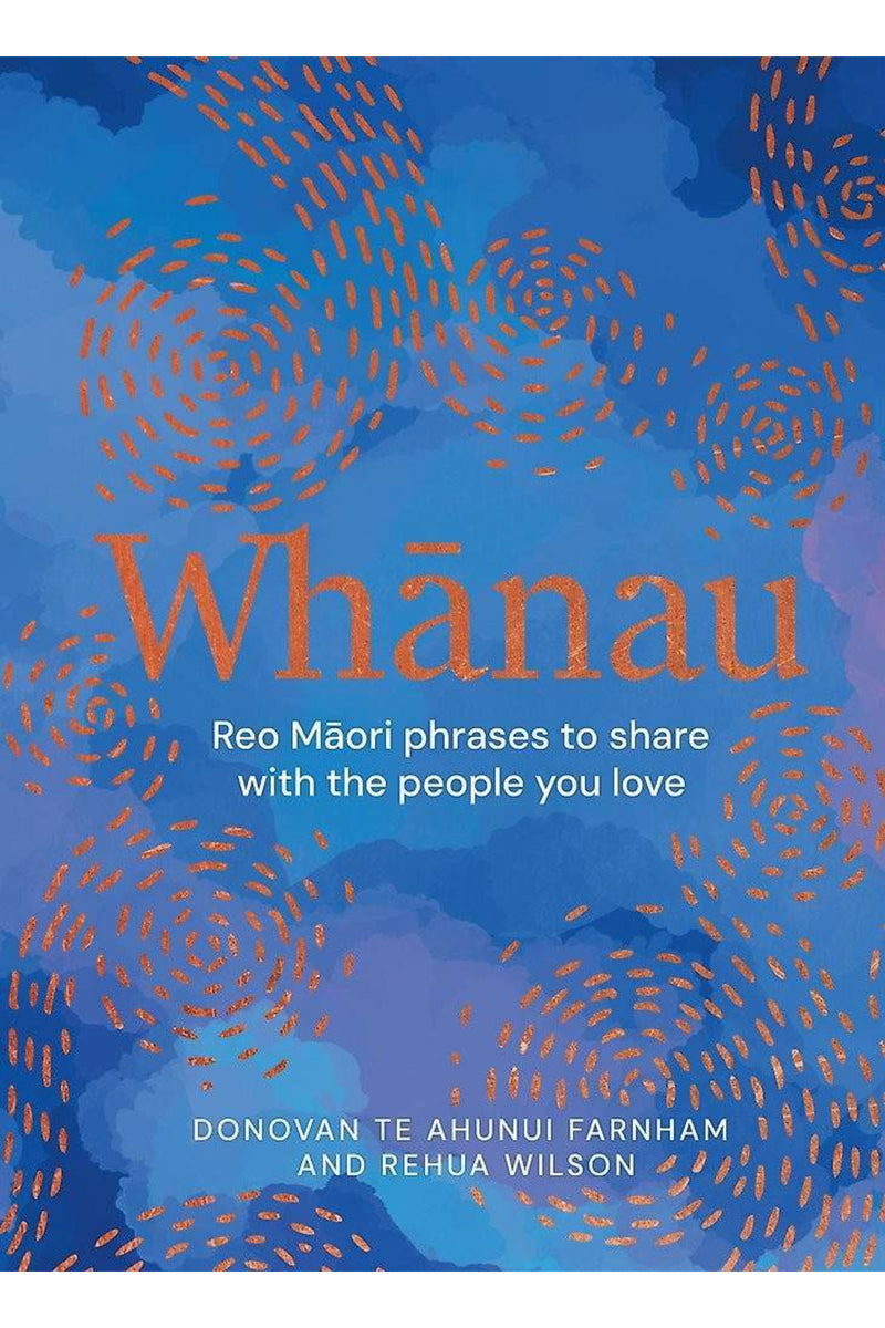 Whānau -  Donovan Farnham, Rehua Wilson