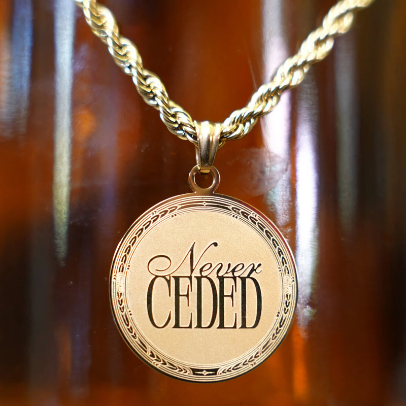 Never Ceded Medalion Necklace - Rerehua Boutique